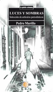 Pedro Hernández Murillo Luces y Sombras